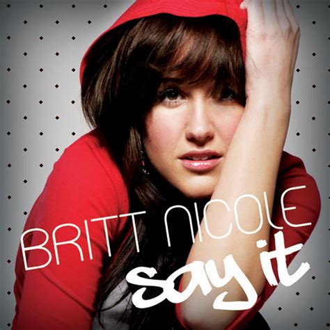 britt nicole britt nicole album|britt nicole say it.